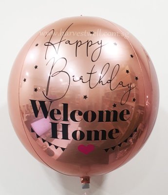 Happy Birthday Welcome Home Customize ORBZ Balloon Singapore