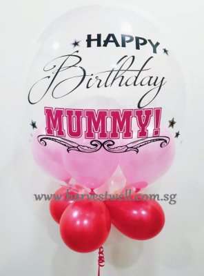 Customised Happy Birthday Mummy Bubble Balloon Singapore