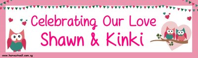 Wedding Lovely Owl Customized Banner Singapore