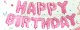 Happy Birthday Pink Hearts Mini Letter Balloon Set