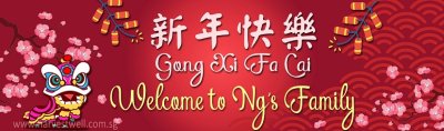 Chinese New Year Script Customized Banner Singapore