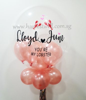 Customised You Are My Lobster Bubble Balloon Singapore