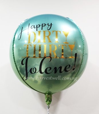 Customize Dirty Thirty ORBZ Balloon Singapore