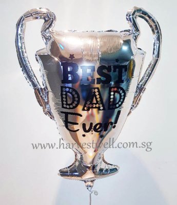 Customised Trophy Best Dad Ever Balloon Singapore