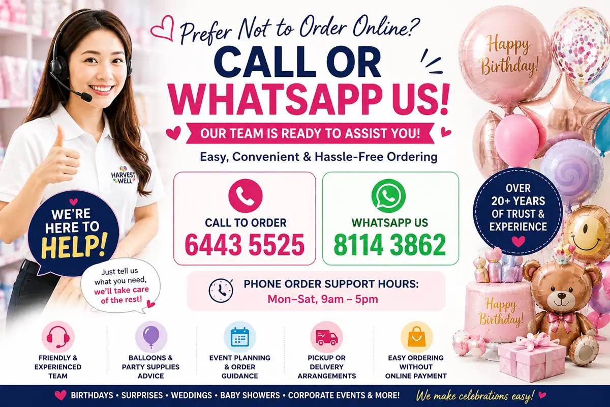 Call to order balloon service Singapore by Harvest Well