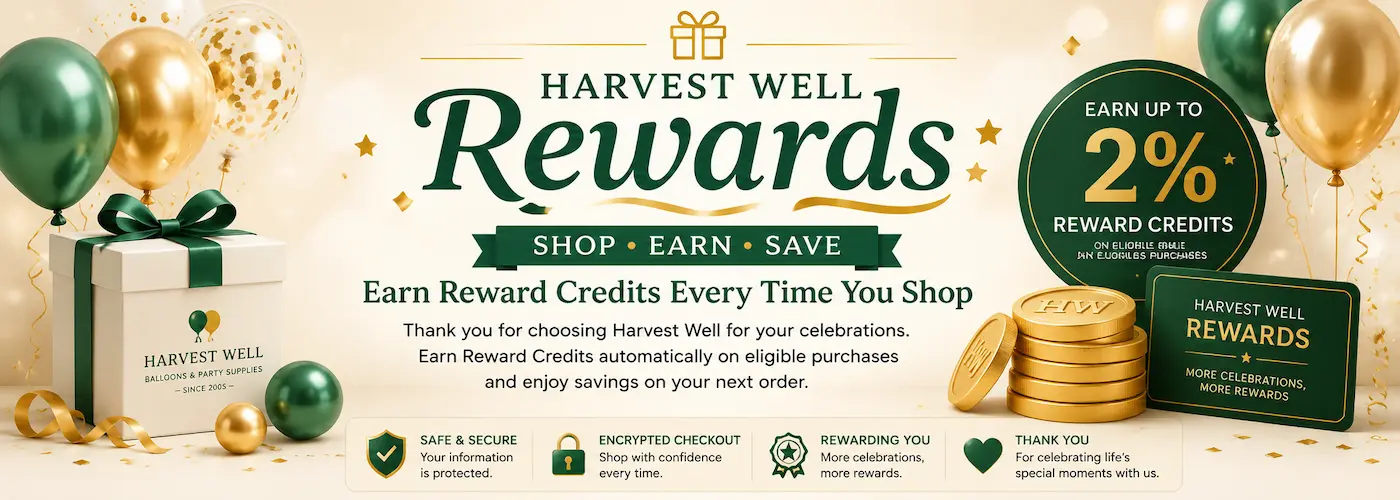 Harvest Well Rewards Singapore - earn Reward Credits on eligible balloon and party supplies purchases